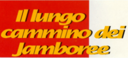 Il lungo cammino dei Jamboree